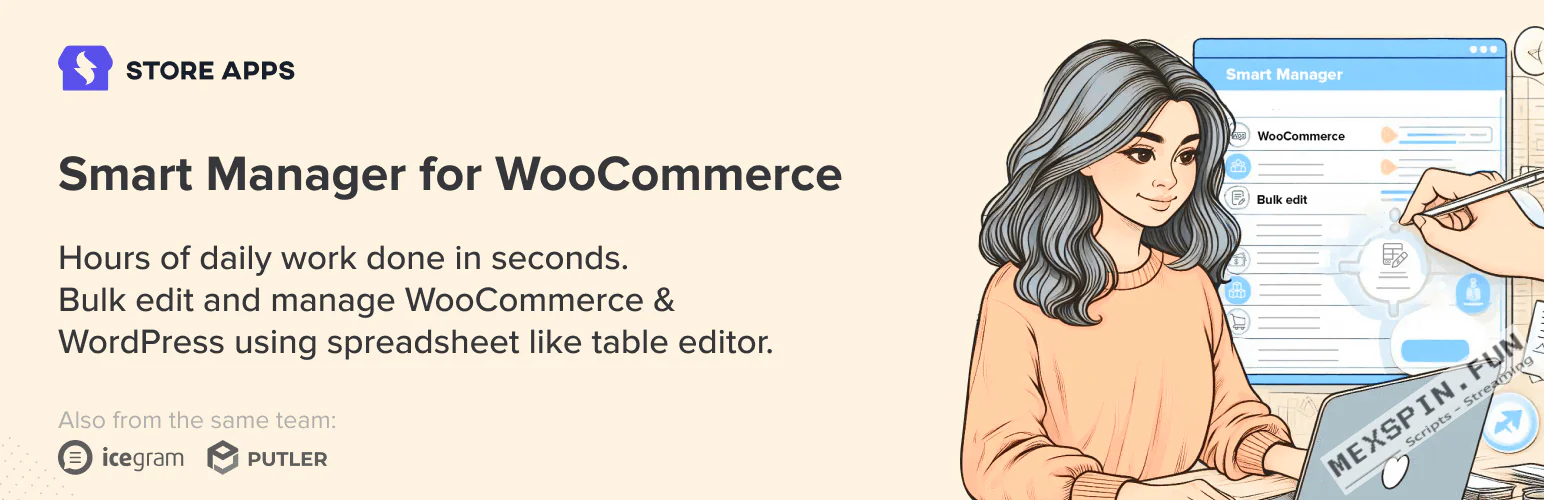 WooCommerce Advanced Bulk Edit Products, Orders, Coupons, Any WordPress Post Type – Smart Manager